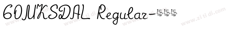 60MKSDAL Regular字体转换